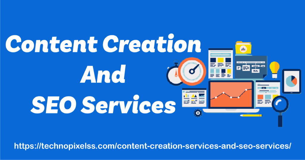 Content Creation Services And SEO Services